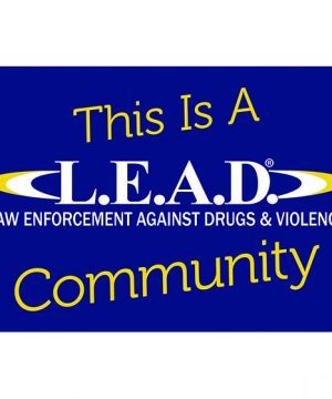 18"wide x 12"tall LEAD Community Sign